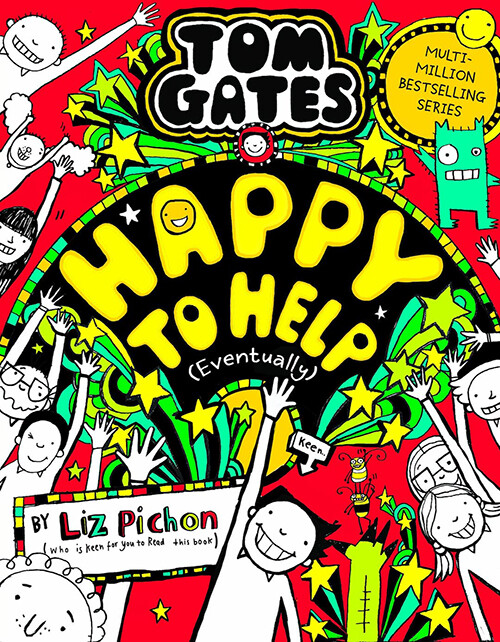 Book Twenty- Tom Gates: Happy To Help (Eventually)