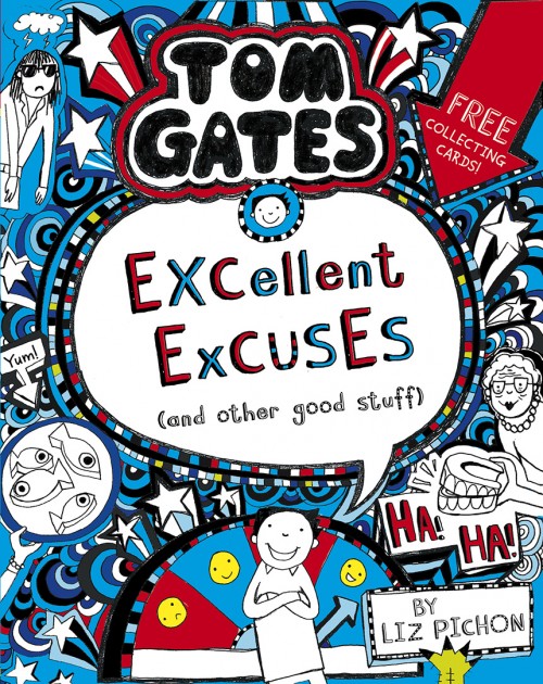 Book Two - Tom Gates Excellent Excuses