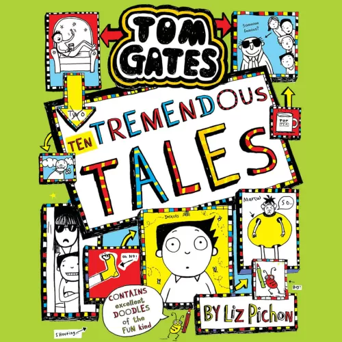 Tom Gates Ten Tremendous Tales